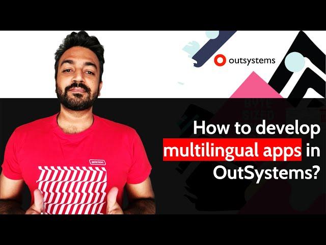 How to develop multilingual apps in OutSystems?