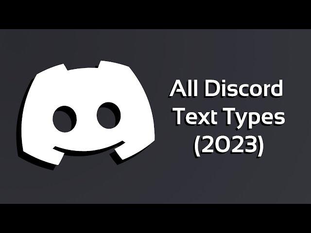 All Discord Text Types (2023)