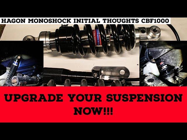 Upgrade Your Suspension NOW! CBF1000 Hagon Initial thoughts