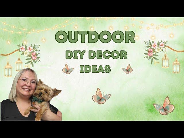 OUTDOOR DECOR DIY IDEAS/ OUTDOOR DECOR PLAYLIST