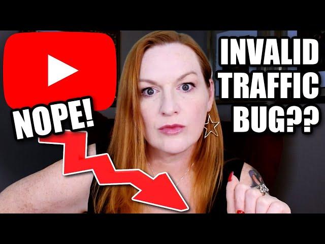 INVALID TRAFFIC BUG?? Youtube Revenue Drop with Google Adsense Invalid Traffic Youtube