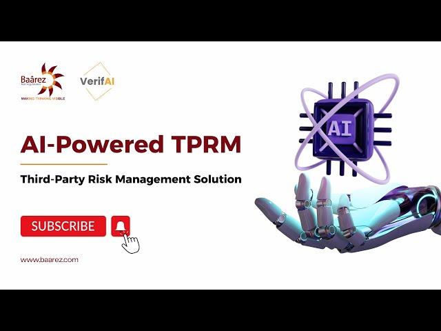 AI Powered TPRM Solutions | VerifAI | Baarez Technology Solutions