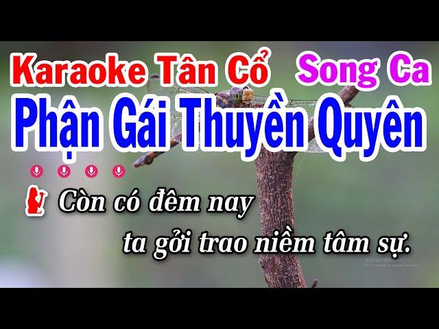 Karaoke Tân Cổ Phận Gái Thuyền Quyên Song Ca | Anh Tuấn Cò