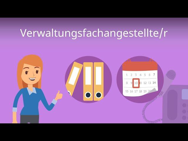 Verwaltungsfachangestellte - Ausbildung, Aufgaben, Gehalt