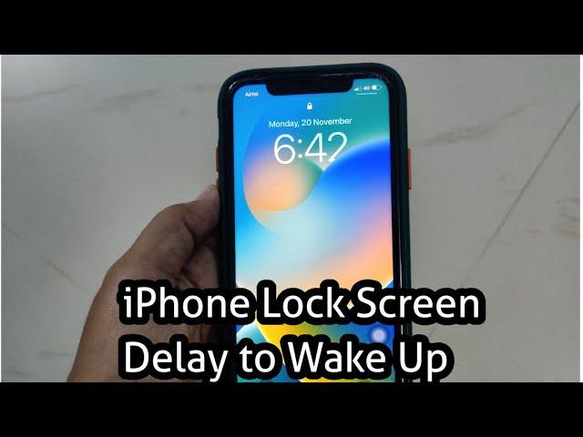 How to Fix iPhone Lock Screen Delay to Wake Up in iOS 17?