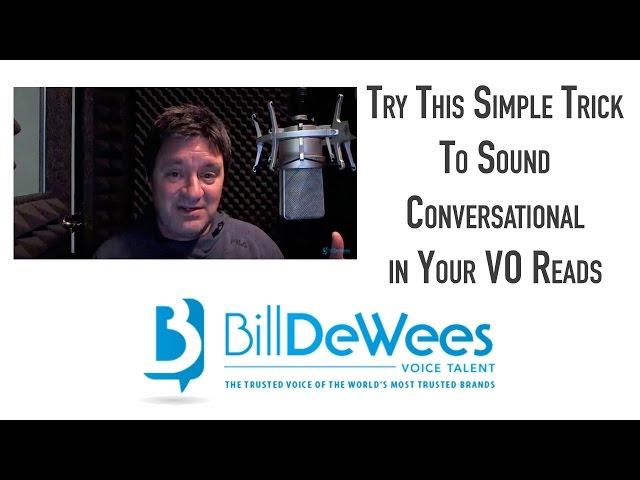 Try This Simple Trick To Sound Conversational in Your VO Reads