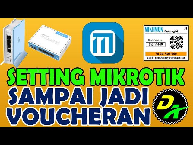 SETTING MIKROTIK DASAR LENGKAP SAMPAI JADI VOUCHER