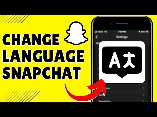 How To Change Language On Snapchat