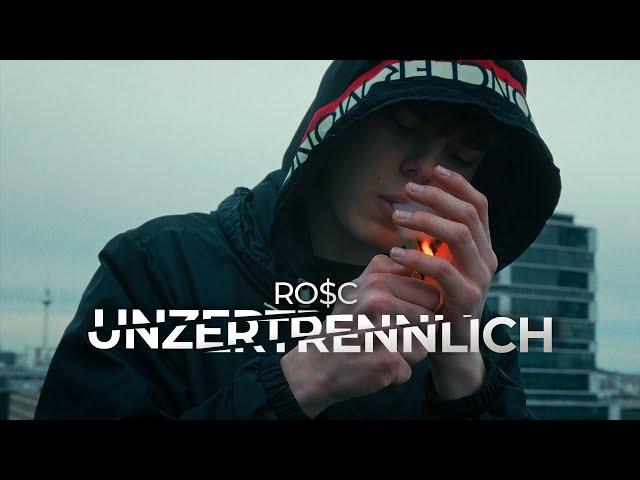 RO$C - Unzertrennlich (Official Video)