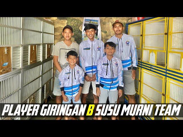 PLAYER MERPATI BALAP SUSU MURNI TEAM GIRINGAN B