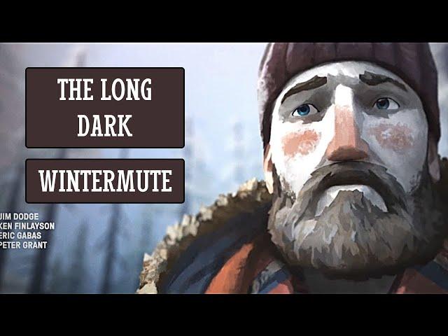 The Long Dark Сюжет #1: Глава 1 | Воспоминания Маккензи.