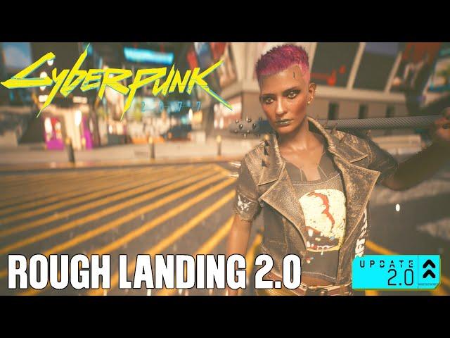 Cyberpunk 2077 (2.0) Rough Landing Trophy / Achievement Guide [Superhero Landing]