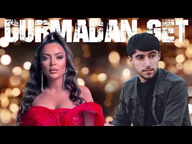 Vefa Serifova & Zulfuqar Meherremov - Durmadan Get (Remix) Xeyalin menimle deyilse get(2025)