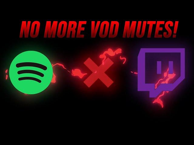 HOW TO REMOVE SPOTIFY AUDIO FROM TWITCH VODS!