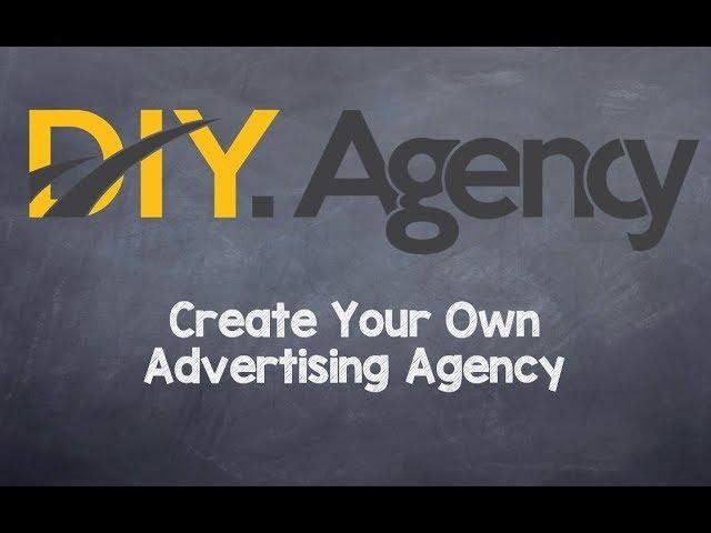 DIY.Agency - Create Your Own Digital Advertising Agency