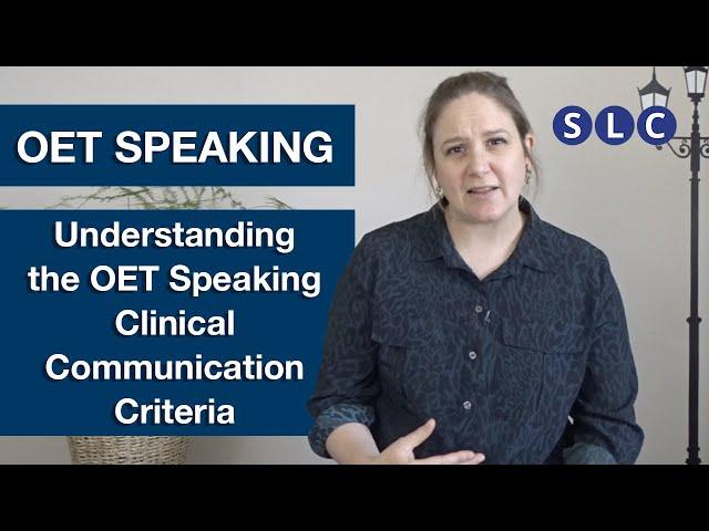 OET SPEAKING | Tips on the Clinical Communication Criteria