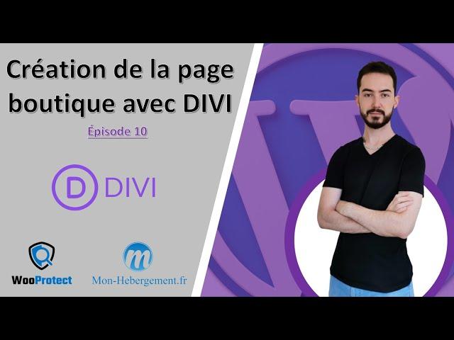 Divi : Création de la page boutique WooCommerce