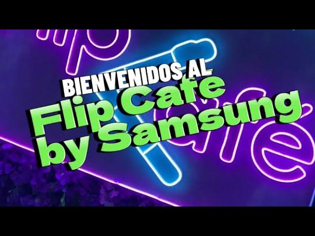 Flip Cafe - By Samsung