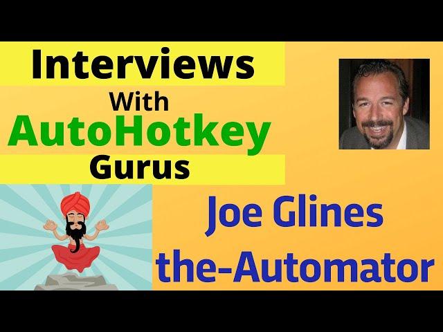 Examples of AutoHotkey / AutoHotkey expert: Joe Glines | the-Automator