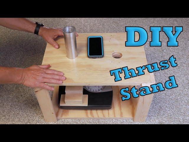 DIY Thrust Stand