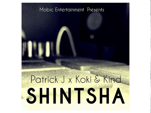 Patrick J -  Shintsha