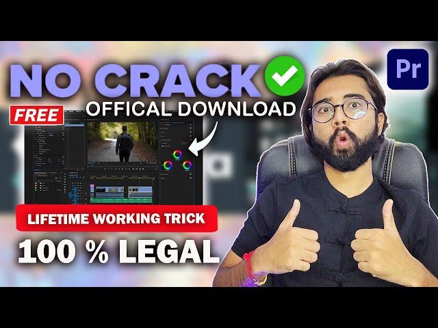 Finally Download Adobe Premiere Pro  Latest Version For Free 2024|| No Crack || Legal Method||100%