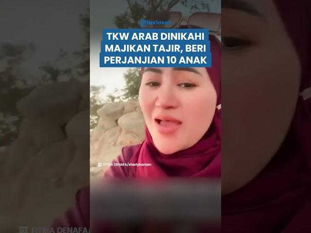 VIRAL TKW Arab Dinikahi Majikan Tajir, Beri Perjanjian Punya 10 Anak