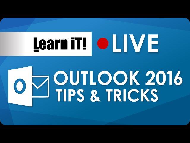 Microsoft Outlook 2016 Tips and Tricks