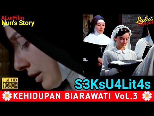 S3ksu4lit4s & Kehidupan Bi4raw4ti TerLengkap️|ALUR FILM THE NUN'S STORY