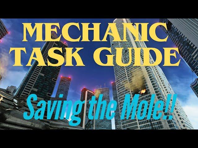 Mechanic Task Guide - Saving the Mole - Escape from Tarkov