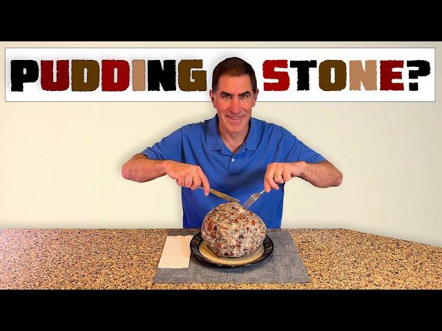 Why Is It Called Puddingstone?