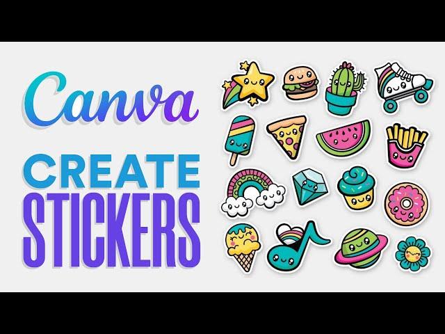 How To Make Stickers On Canva To Sell | Easy Tutorial (2024)