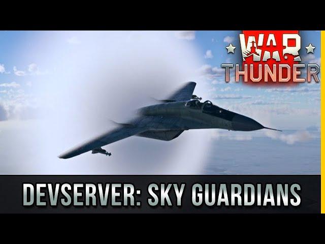 DEVSERVER: SKY GUARDIANS - WARTHUNDER