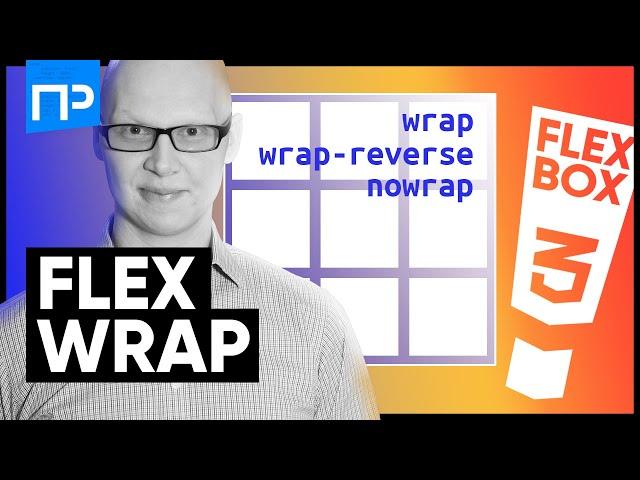 Обёртка (flex-wrap) элементов в Flexbox