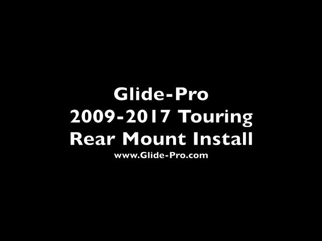 Glide Pro 2009 2017 Touring Rear Mount Install