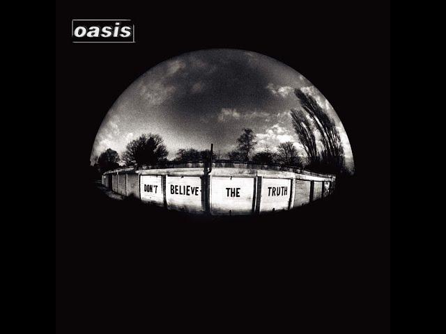 Don't Believe The Truth (Oasis) // Full Album