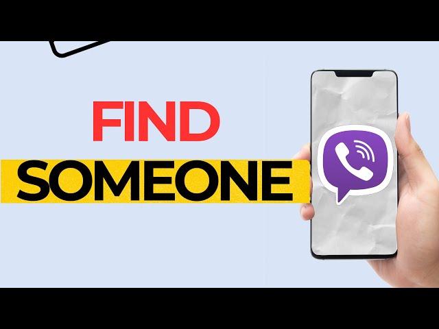 How to find someone on viber