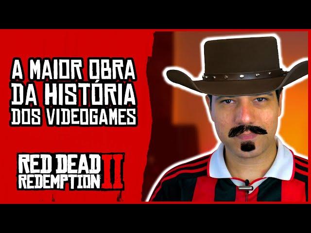 Red Dead Redemption 2 - Um jogo para sentir / Minha experiência ao jogar esta obra-prima.