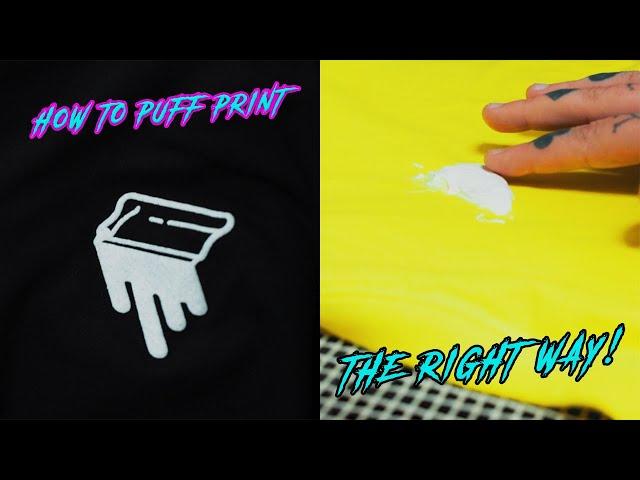 How To Do Puff Printing 2020 | SCREEN PRINTING | Puff Prints