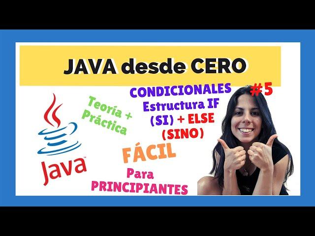 CONDICIONAL SIMPLE IF + ELSE  |  JAVA para PRINCIPIANTES  | CURSO COMPLETO 2022  | #5