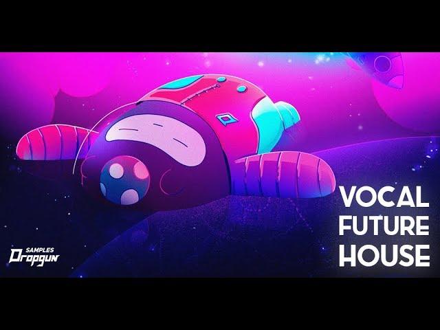 Vocal Future House (Sample Pack)