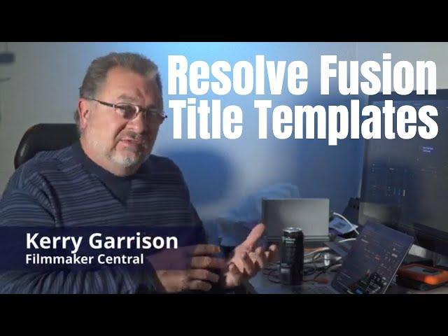 Creating Davinci Resolve Fusion Title Templates