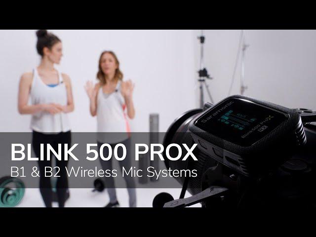 Saramonic Blink 500 ProX B1 & B2 | Advanced Wireless Clip-On Microphone System with Lavaliers