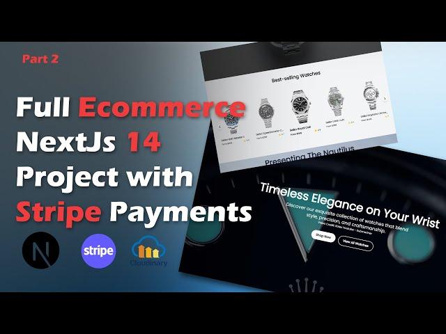 NextJs 14 Ecommerce Project with Stripe Payments and MUCH MORE! - Part 2