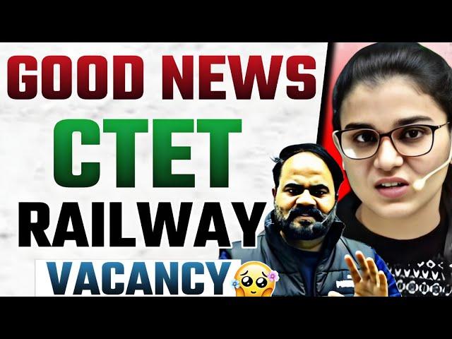 OH MY GOD   ... CTET RAILWAY TEACHER VACANCY  HOT SALARY , ELIGIBILTY? UDAY SIR , HIMANSHI SINGH