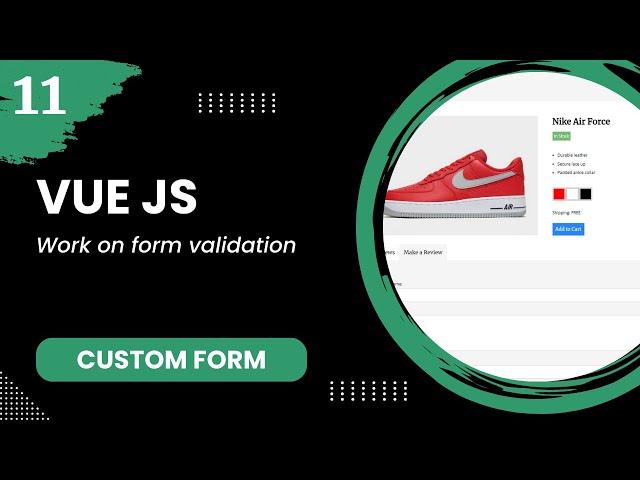 Vue 2 Basics #11 - Work on form validation