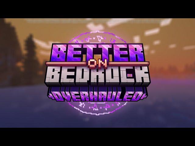 Better on Bedrock: Overhauled | Official Update Trailer