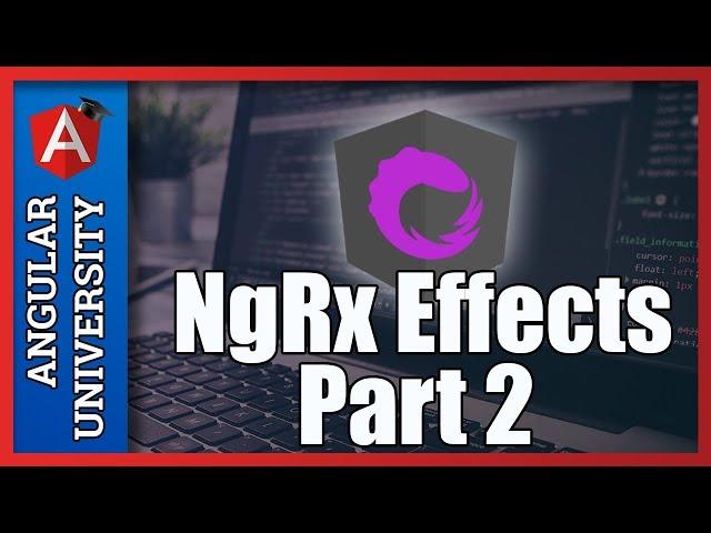  NgRx Effects -  Step by Step Implementation