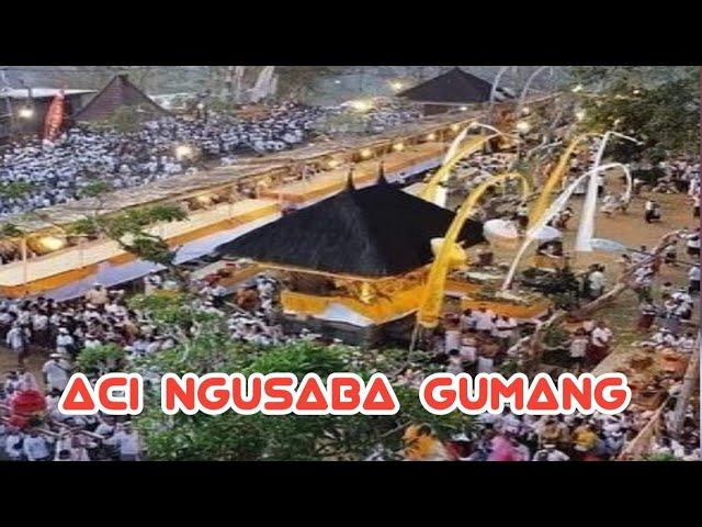 ACI NGUSABA GUMANG (Tradisi Desa Adat Bugbug Karangasem Bali)