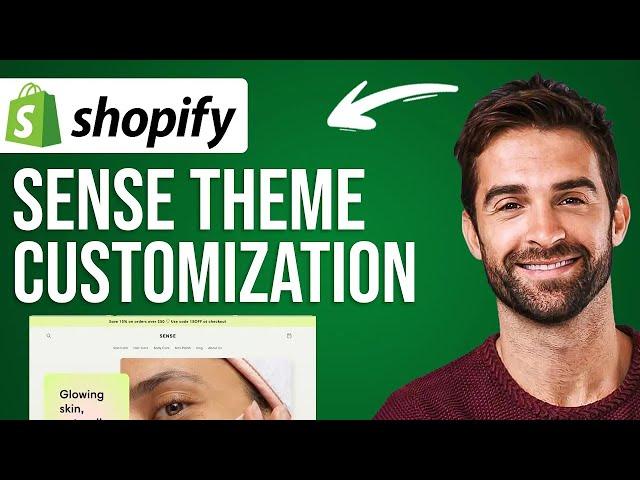 Full Shopify Sense Theme Customization (2024) | Complete For Beginners